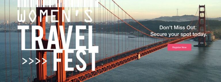 THE WOMEN’S TRAVEL FEST HEADS TO SAN FRANCISCO